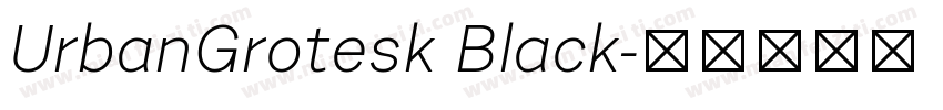 UrbanGrotesk Black字体转换
